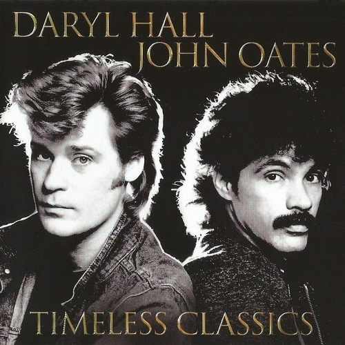  Daryl Hall John Oates Timeless Classics Cd Nuevo Eu 
