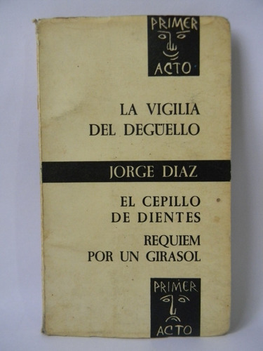 Obras Teatro Jorge Díaz Ensayos 1967 La Vigilia