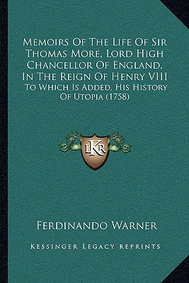 Libro Memoirs Of The Life Of Sir Thomas More, Lord High C...