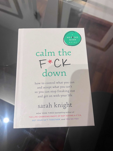 Calm The Fuck Down Sarah Knight