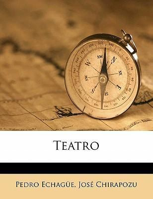 Libro Teatro - Pedro Echague