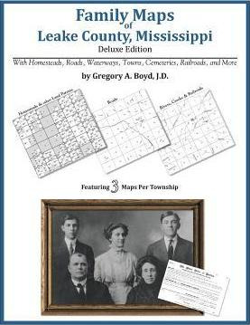 Libro Family Maps Of Leake County, Mississippi, Deluxe Ed...