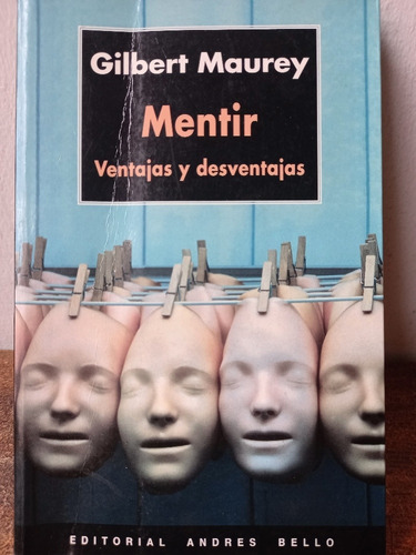 Libro  Mentir,  Ventajas Y Desventajas   Estudio Acabado  Mb