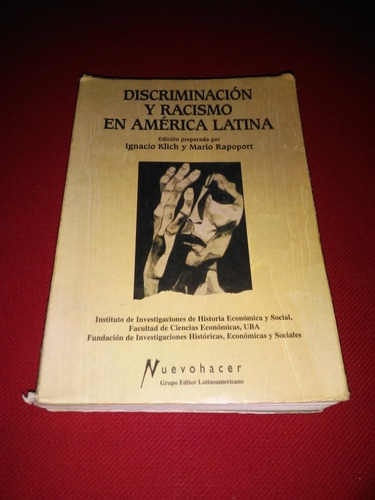 Discriminacion Y Racismo En Am Latina - Klich - Rapoport