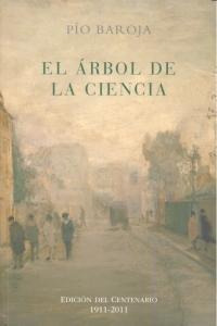 Arbol De La Ciencia,el Ed.centenario - Baroja,pio