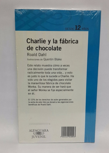 Dahl. Charlie Y La Fabrica De Chocolate.alfaguara