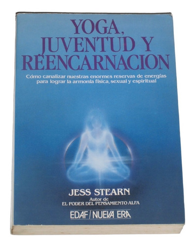 Yoga Juventud Y Reencarnacion / Jess Stearn
