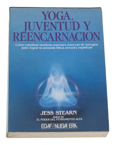 Yoga Juventud Y Reencarnacion / Jess Stearn (Usado)