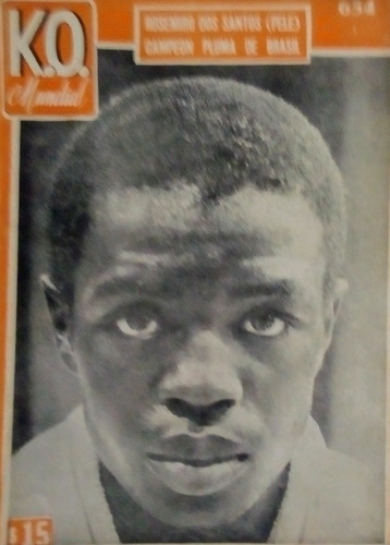 Revista Ko Mundial 654 Rosemiro Dos Santos (pele) Brasil