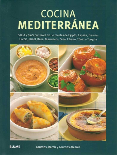 Cocina Mediterranea  - March, Lourdes/ Alcañiz, Lourdes