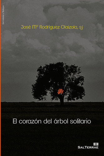 Libro El Corazã³n Del Ã¡rbol Solitario - Rodriguez Olaizo...