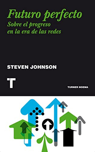 Libro Futuro Perfecto De Steven Johnso Grupo Oceano