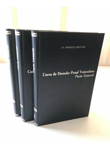 Curso De Derecho Penal Venezolano José Rafael Mendoza