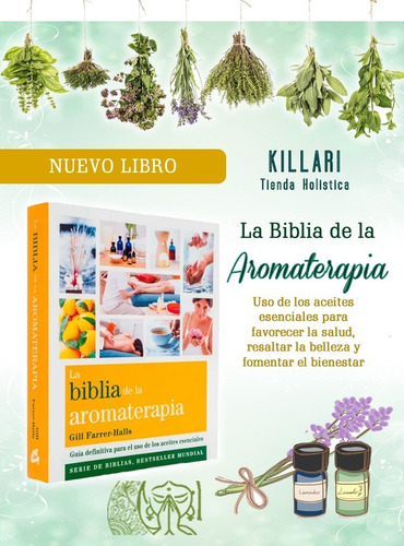 Libro: La Biblia De La Aromaterapia