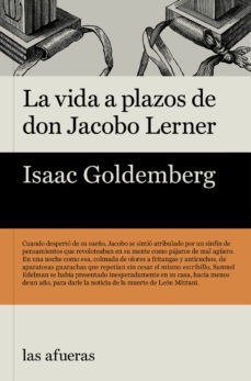 Vida A Plazos De Don Jacobo Lerner, La - Isaac Goldemberg