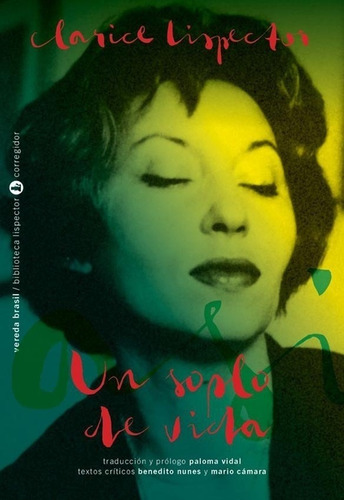 Un Soplo De Vida - Clarice Lispector