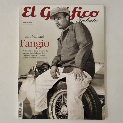 Juan M. Fangio - Tributo / Libro De Coleccion / El Grafico