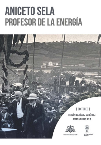 Libro Aniceto Sela Profesor De La Energia - Aa.vv.