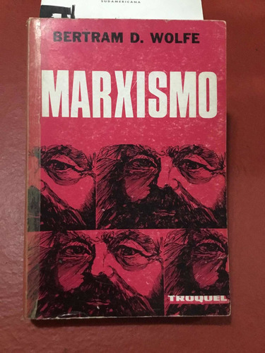Marxismo. Bertram D. Wolfe