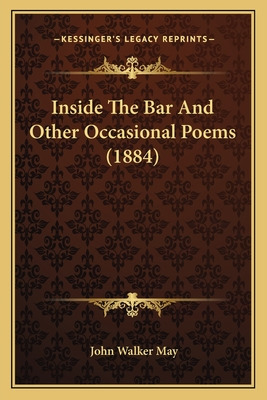 Libro Inside The Bar And Other Occasional Poems (1884) - ...