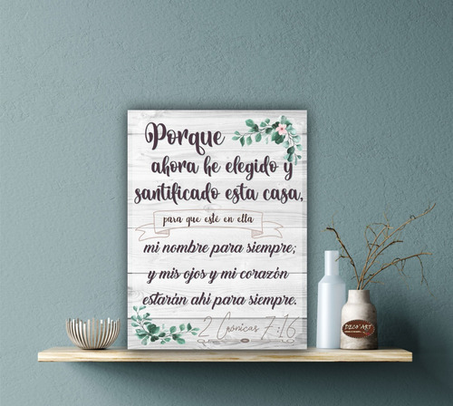 Cuadro Decorativo Texto Bíblico 2 Crónicas 7:16 (1pz) 30x40 