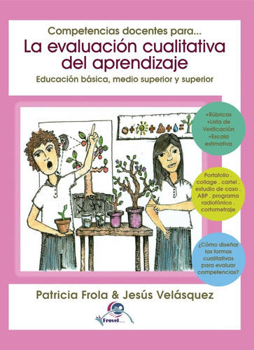 Competencias Docentes Para La Evaluación, De Frola, Patricia / Velazquez, Jesus. Editorial Frovel Educacion En Español