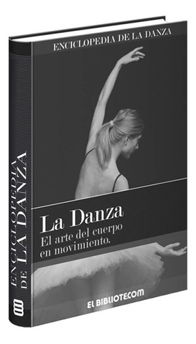 Enciclopedia De La Danza