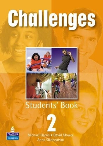 Challenges 2 Student Book, de Varios autores. Editorial longman, edición 1 en español