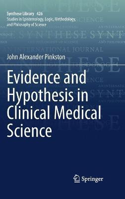 Libro Evidence And Hypothesis In Clinical Medical Science...