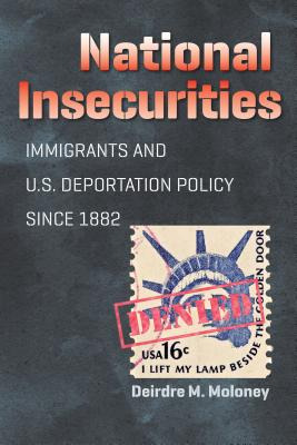 Libro National Insecurities: Immigrants And U.s. Deportat...