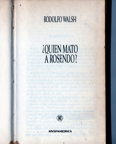 Quien Mato A Rosendo -  Rodolfo Walsh