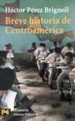 Libro Breve Historia De Centroamérica