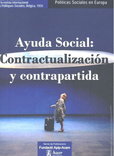 Ayuda Social: Contractualizaciãâ³n Y Contrapartida, De Vvaa. Editorial Hacer, Tapa Blanda En Español