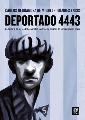 Deportado 4443, De Ensis, Ioannes. Editorial B (ediciones B), Tapa Blanda En Español