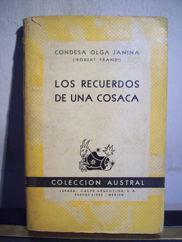 Adp Los Recuerdos De Una Cosaca Janina / Ed. Espasa Calpe