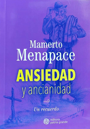 Ansiedad Y Ancianidad - M.menapace - Agx