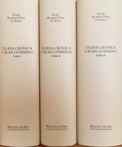 Nueva Crónica Y Buen Gobierno - Guaman Poma De Ayala 3 Vol