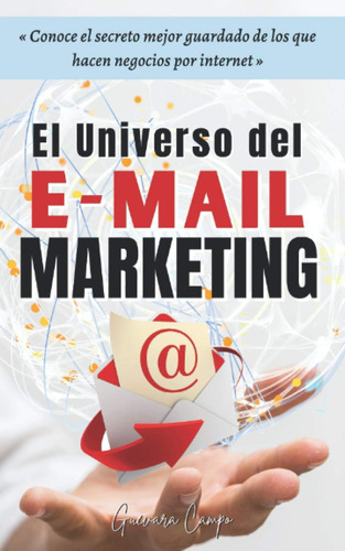 Libro: El Universo Del Marketing: Conoce El Secreto Mejor De