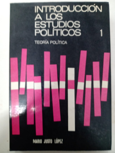 Introducción A Los Estudios Políticos 2 Tomos Mario J. López