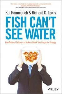 Fish Cant See Water - Hammerich,kai (book)