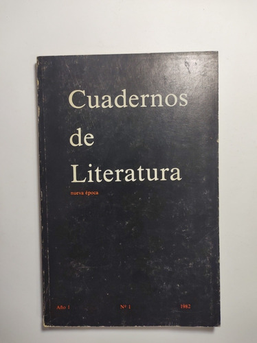 Cuadernos De Literatura . Año 1 No. 1 1982 