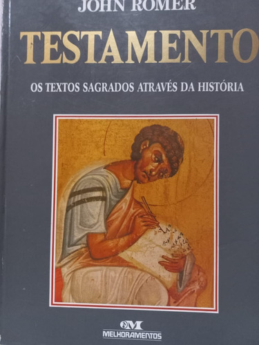 John Romer Testamento Os Textos Sagrados Através Da Histór