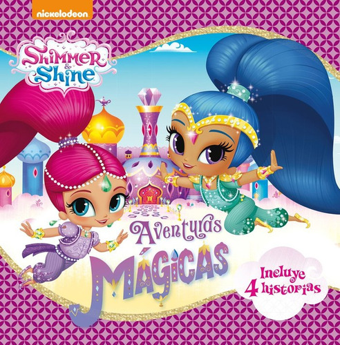 Libro Aventuras Magicas (shimmer & Shine. Primeras Lectur...