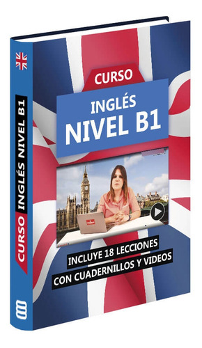 Curso De Inglés - Nivel B1