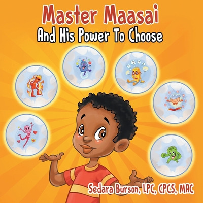 Libro Master Maasai And His Power To Choose - Burson, Sed...