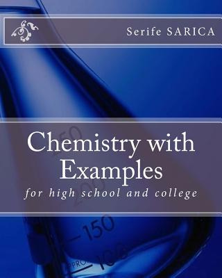 Libro Chemistry With Examples: For High School And Colleg...