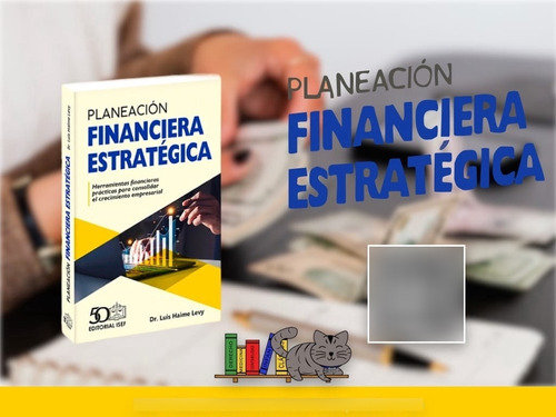 Planeacion Financiera Estrategica - Isef 