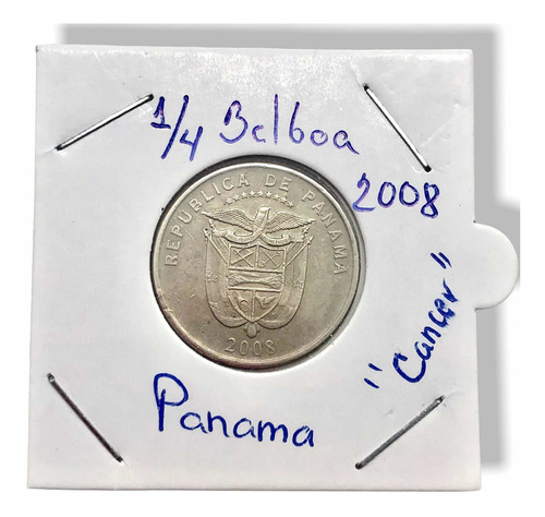 Moneda 1/4 De Balboa Del País De Panamá Programa Cáncer