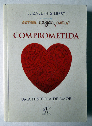 Comprometida De Elizabeth Gilbert Editorial Objetiva (Usado)