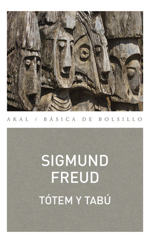 Tótem Y Tabú - Sigmund Freud